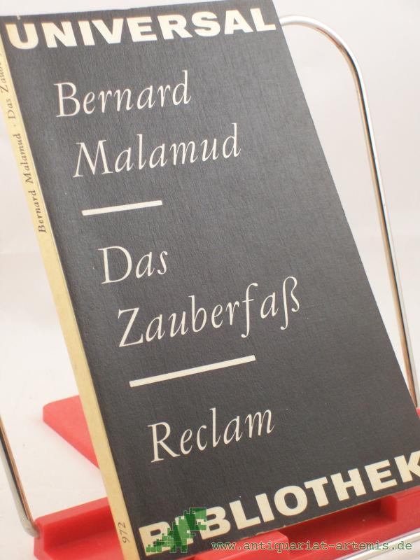 Product image 1 of the product “Das Zauberfass : Erzählungen / Bernard Malamud. Übers. von Annemarie Böll. Mit e. Nachw. von Eva Manske ”