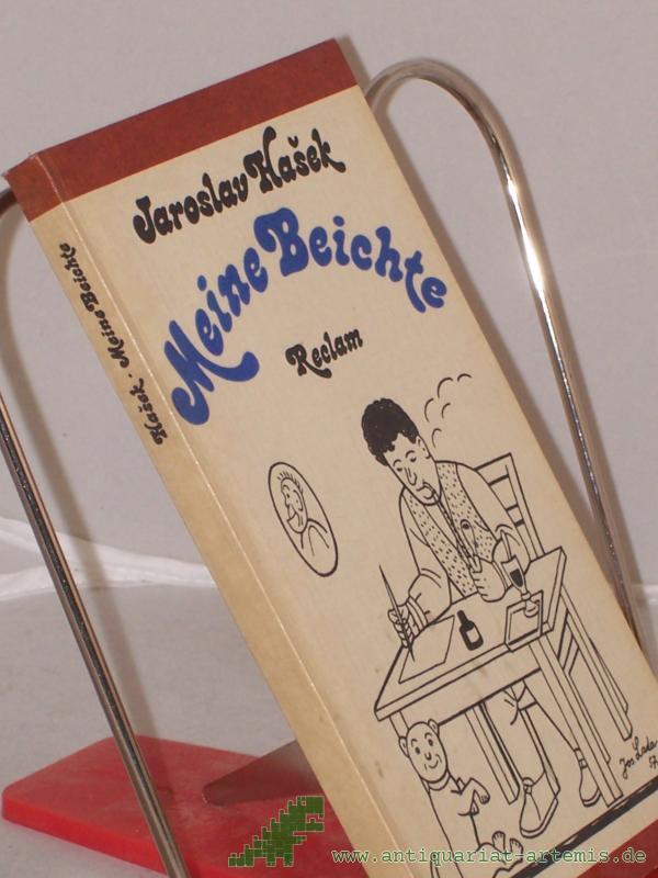 Artikelbild 1 des Artikels “Meine Beichte / Jaroslav Hasek. Aus d. Tschech. hrsg. u. übertr. von Rudolf Toman “