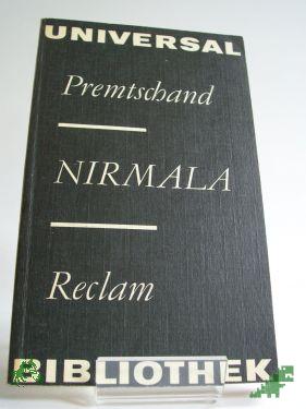 Product image 1 of the product “Nirmala oder die Geschichte eines bitteren Lebens : aus d. Hindi / Premtschand. Übers., Nachw. u. Anm. von Margot Gatzlaff ”