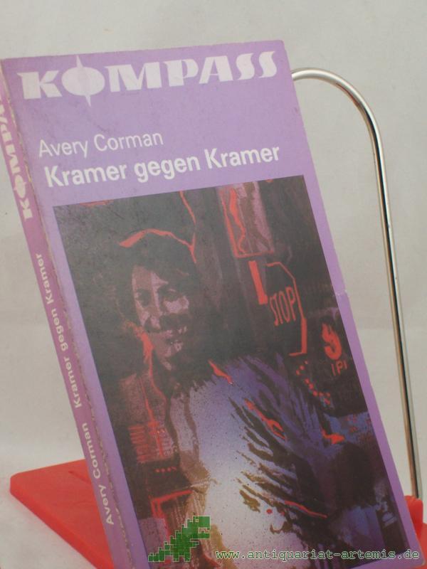 Product image 1 of the product “Kramer gegen Kramer / Avery Corman. Ins Dt. übertr. von Jürgen Abel ”
