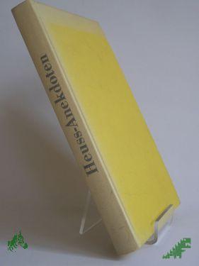 Product image 1 of the product “Heuss-Anekdoten / Hanna Freilinghaus-Heuss ”