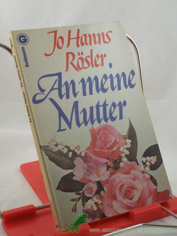 Product image 1 of the product “An meine Mutter / Jo Hanns Rösler ”