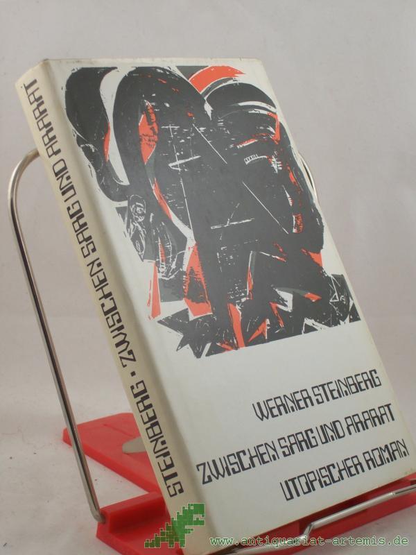 Product image 1 of the product “Zwischen Sarg und Ararat : utop. Roman / Werner Steinberg ”