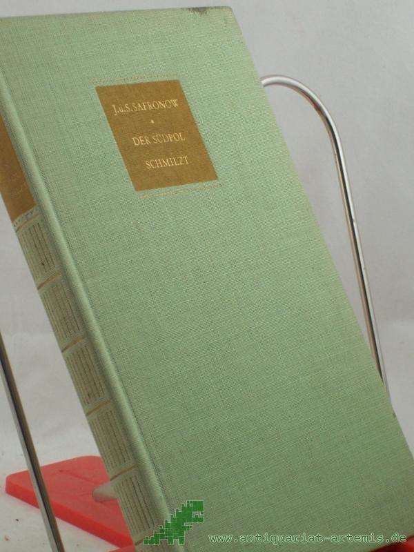 Artikelbild 1 des Artikels “Der Südpol schmilzt : Ein Roman aus d. Jahre 2107 / J. u. Seiten Safronow. Dt. von Willi Berger “