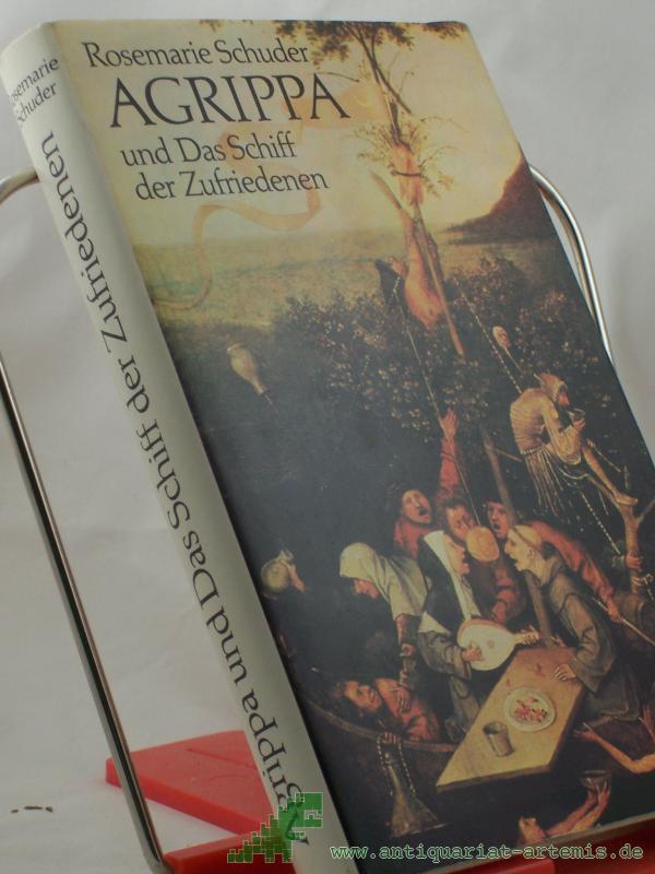 Product image 1 of the product “Agrippa und das Schiff der Zufriedenen : Roman / Rosemarie Schuder ”