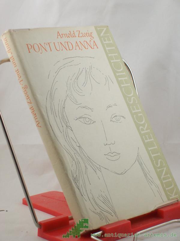 Product image 1 of the product “Pont und Anna : Erzählung / Arnold Zweig. Geleitw. Heinz Kamnitzer. Illustrationen: Werner Klemke ”