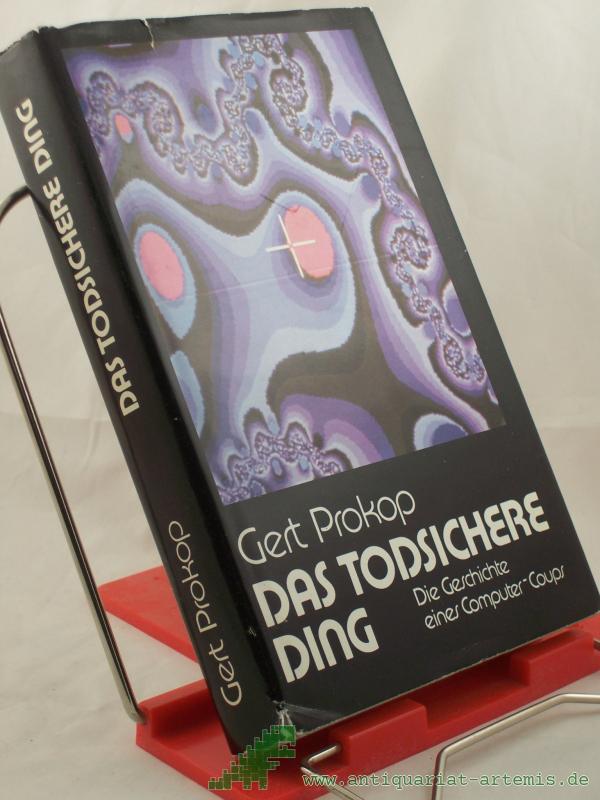 Artikelbild 1 des Artikels “Das todsichere Ding : Roman / Gert Prokop “