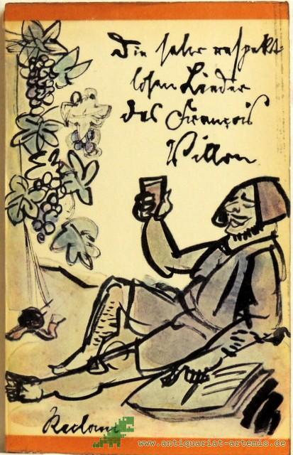 Product image 1 of the product “Die sehr respektlosen Lieder des François Villon / Aus d. Franz. übertr. v. K. L. Ammer ”