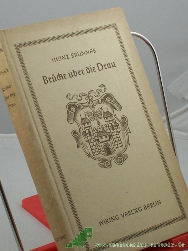 Artikelbild 1 des Artikels “Brücke über die Drau - mit Holzschnitten von Fritz Mayer-Beck “