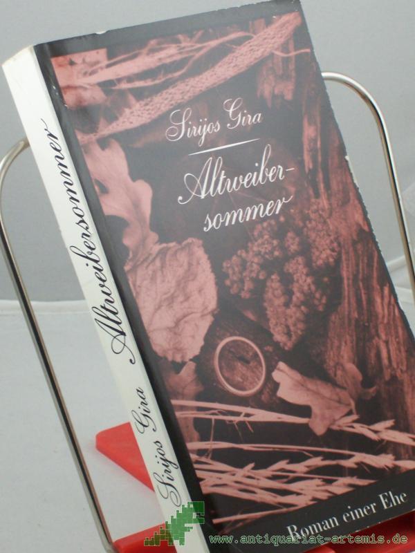 Product image 1 of the product “Altweibersommer : Roman e. Ehe / Vytautas Sirijos Gira. Aus d. Litauischen von Irene Brewing ”