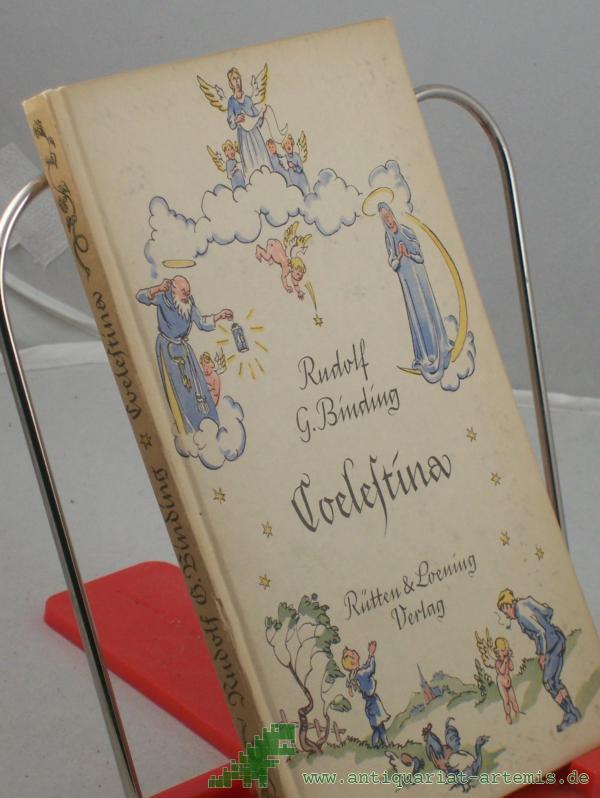 Product image 1 of the product “Coelestina : Eine Märchenlegende / Rudolf G. Binding ”