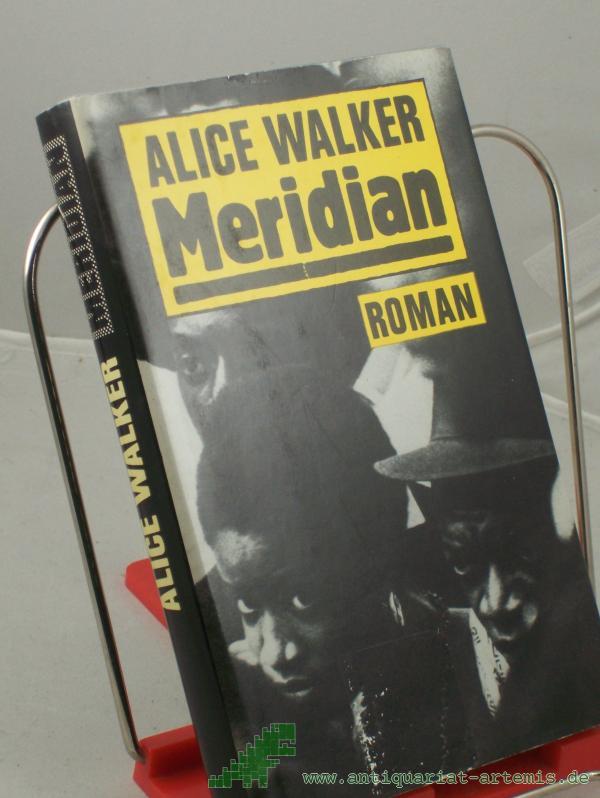Product image 1 of the product “Meridian : Roman / Alice Walker. Dt. von Thomas Lindquist ”