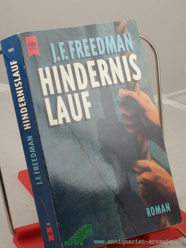Artikelbild 1 des Artikels “Hindernislauf : Roman / J. F. Freedman. Aus dem Amerikan. von Ulrich Hoffmann “
