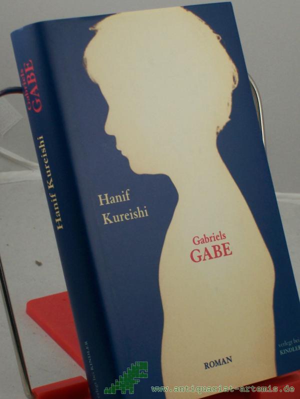 Artikelbild 1 des Artikels “Gabriels Gabe : Roman / Hanif Kureishi. Aus dem Engl. von Hans M. Herzog “