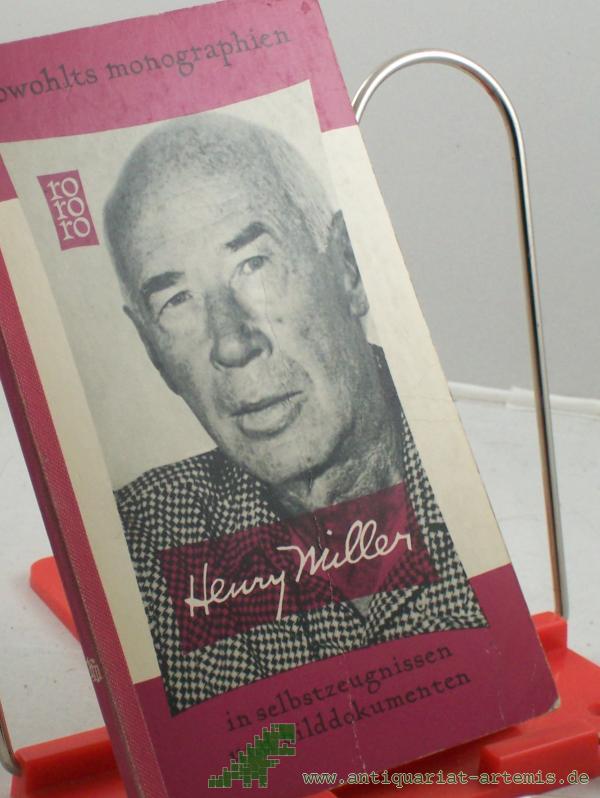 Product image 1 of the product “Henry Miller in Selbstzeugnissen und Bilddokumenten / Walter Schmiele. Dokumentar. u. bibliograph. Anh.: Paul Raabe ”