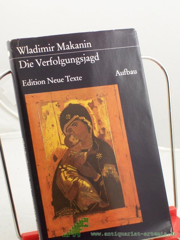 Product image 1 of the product “Die Verfolgungsjagd / Wladimir Makanin. Dt. von Aljonna Möckel ”