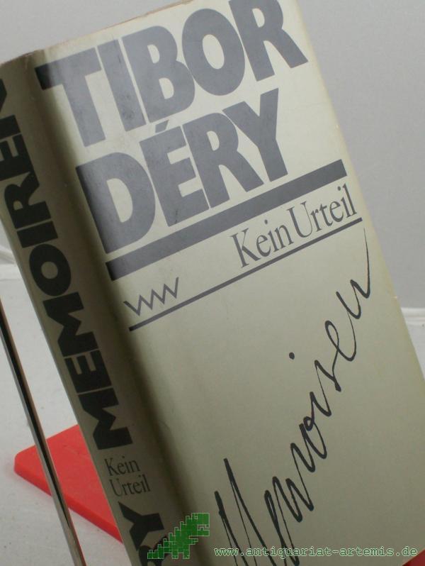 Product image 1 of the product “Kein Urteil : Memoiren / Tibor Dery. Aus d. Ungar. von Hans Skirecki ”