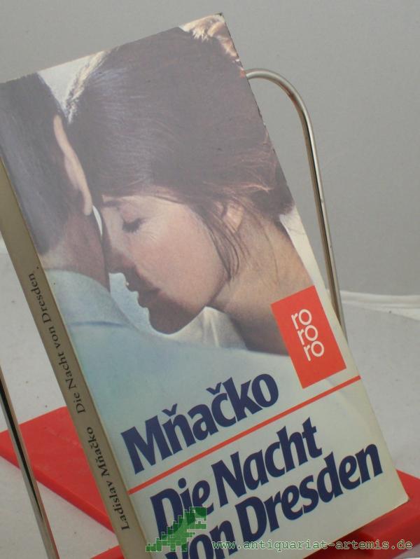 Artikelbild 1 des Artikels “Die Nacht von Dresden : Roman / Ladislav Mnacko. Dt. von Erich Bertleff “
