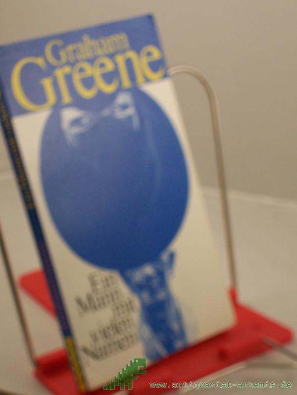 Product image 1 of the product “Ein Mann mit vielen Namen : Roman / Graham Greene. Aus dem Engl. von Monika Blaich ”