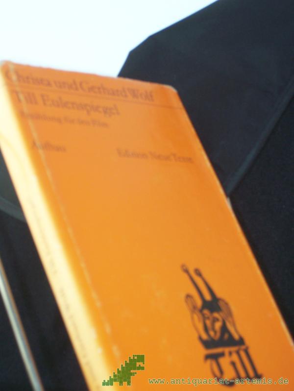 Artikelbild 1 des Artikels “Till Eulenspiegel : Erzählung f. d. Film / Christa u. Gerhard Wolf “