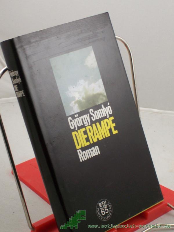 Product image 1 of the product “Die Rampe : Roman / György Somlyo ”