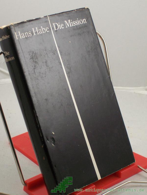 Product image 1 of the product “Die Mission : Roman / Hans Habe ”