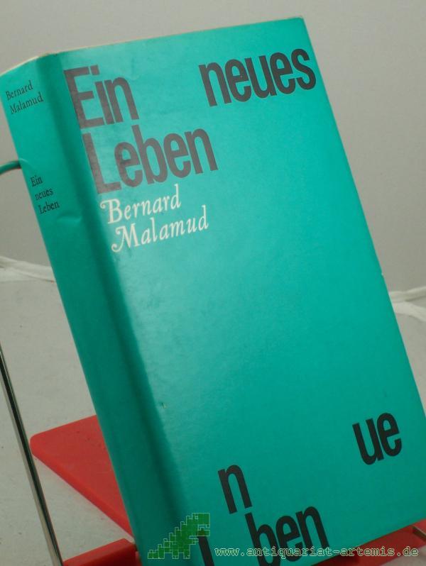 Product image 1 of the product “Ein neues Leben : Roman / Bernard Malamud. Aus d. Amerikan. von Herta Haas ”