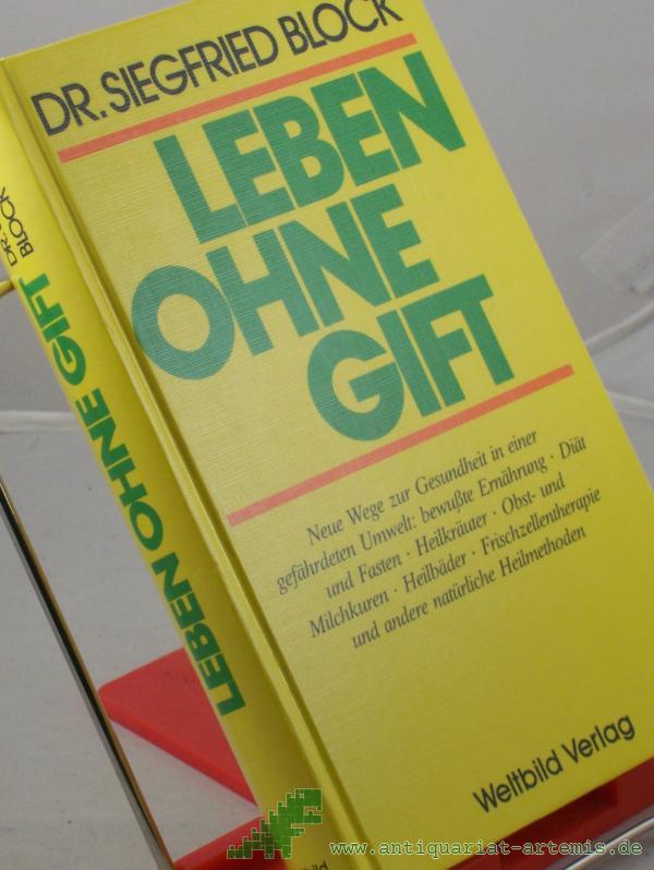 Product image 1 of the product “Leben ohne Gift ”
