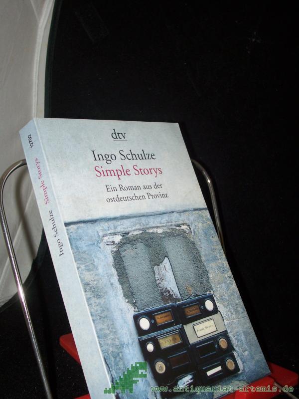Product image 1 of the product “Simple Storys : ein Roman aus der ostdeutschen Provinz / Ingo Schulze ”