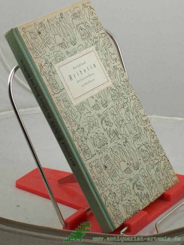 Product image 1 of the product “Fridolin : Ein heiterer Kranz von Anekdoten / Karl Hüllweck ”