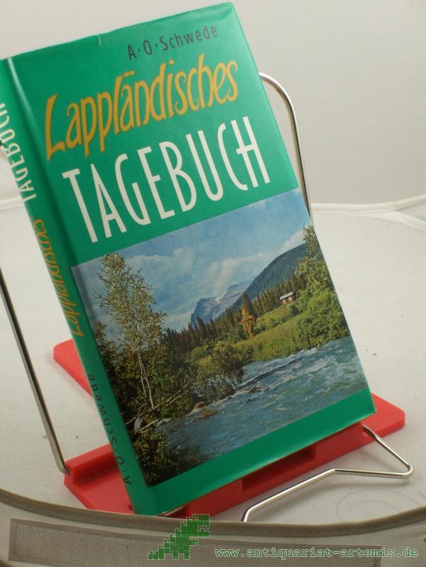 Product image 1 of the product “Lappländisches Tagebuch / Alfred Otto Schwede ”