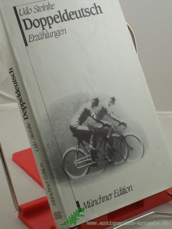 Product image 1 of the product “Doppeldeutsch : Erzählungen / Udo Steinke ”