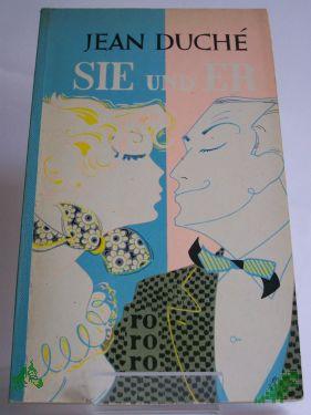 Artikelbild 1 des Artikels “Sie und er : Roman / Jean Duche. Übers.: Edmond Lutrand “