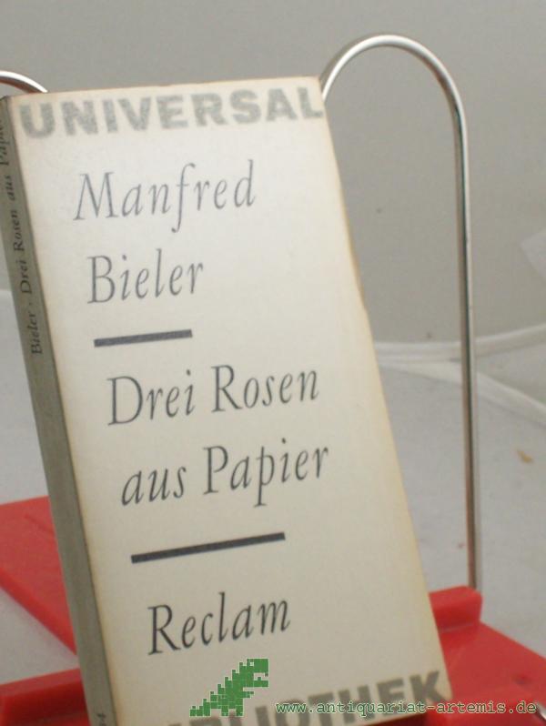 Product image 1 of the product “Drei Rosen aus Papier : Hörspiele / Manfred Bieler ”