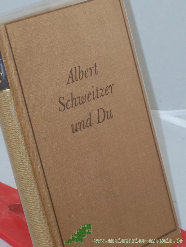 Product image 1 of the product “Albert Schweitzer und du / Waldemar Augustiny ”