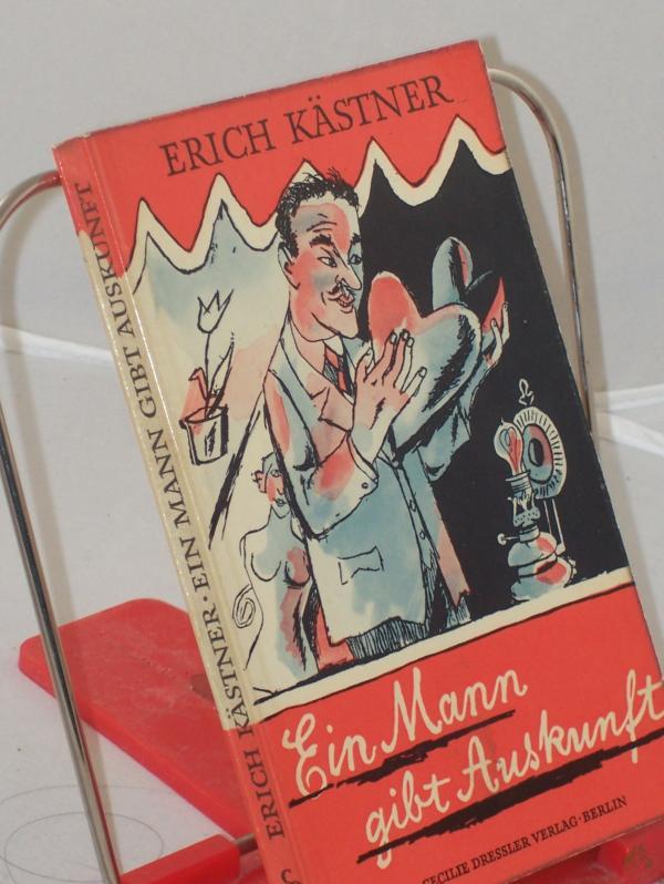 Artikelbild 1 des Artikels “Ein Mann gibt Auskunft / Erich Kästner. Zeichn. von Erich Ohser “