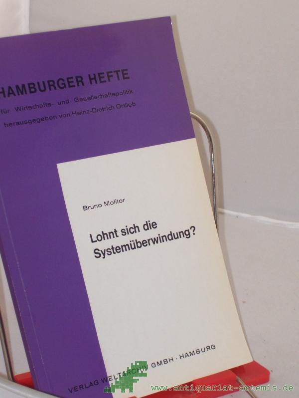 Product image 1 of the product “Lohnt sich die Systemüberwindung? / Bruno Molitor ”