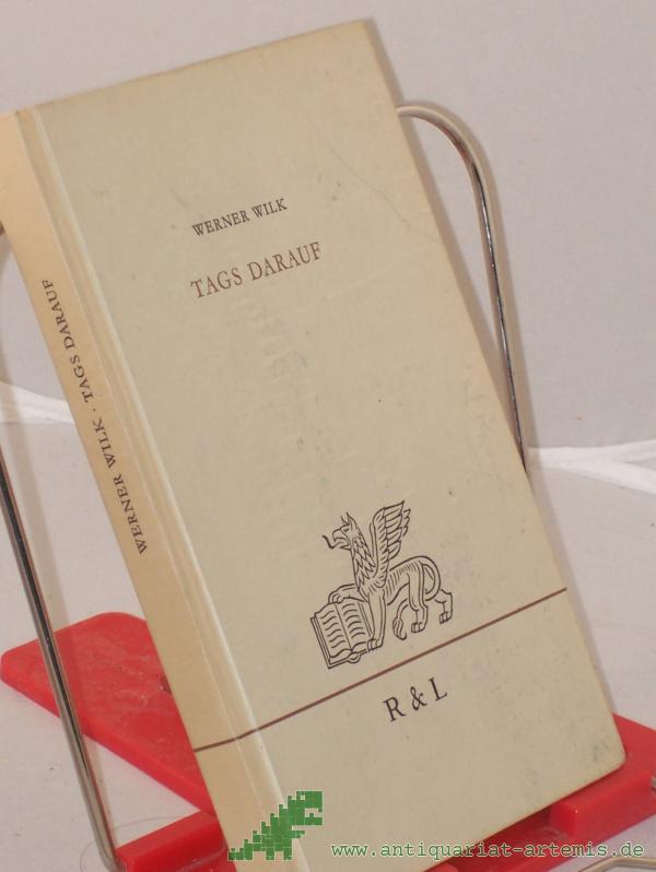 Product image 1 of the product “Tags darauf : Erzählung / Werner Wilk ”