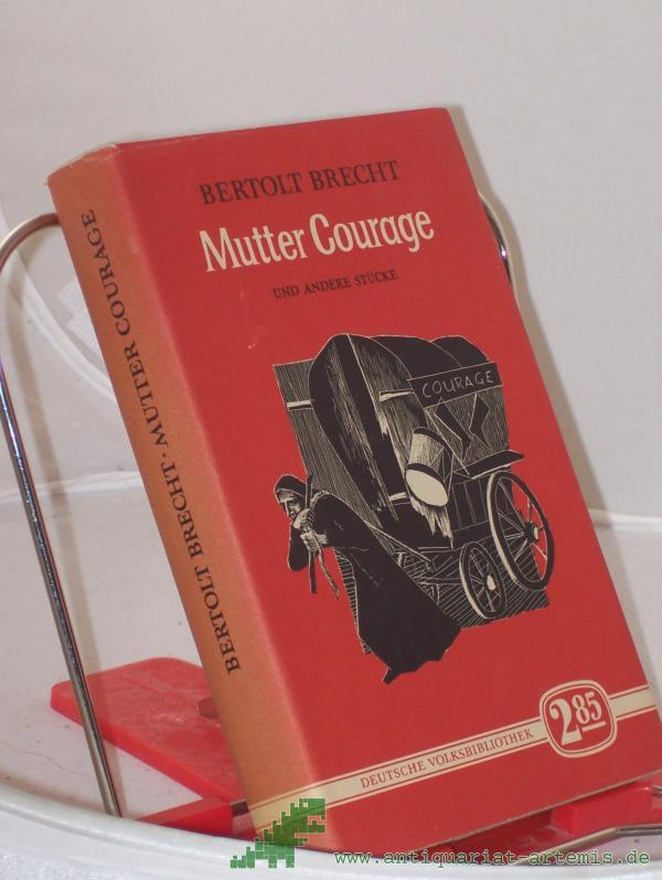 Artikelbild 1 des Artikels “Mutter Courage und ihre Kinder und andere Stücke / Bertolt Brecht “