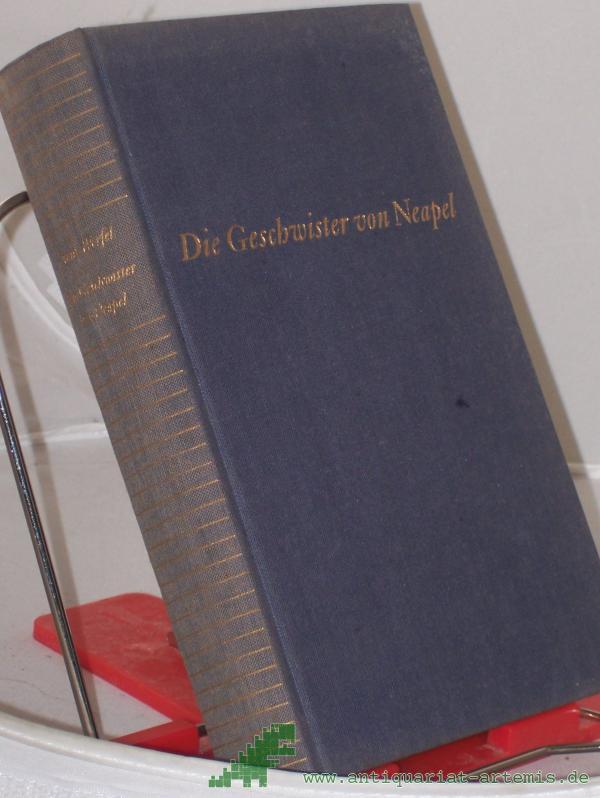 Artikelbild 1 des Artikels “Die Geschwister von Neapel : Roman / Franz Werfel “