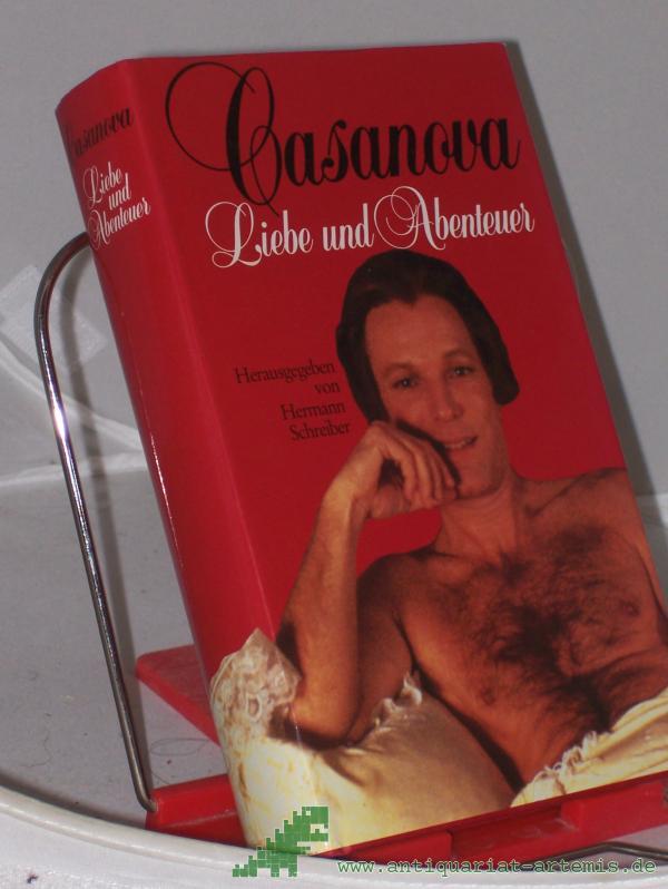 Product image 1 of the product “Liebe und Abenteuer : Roman / Giacomo Casanova ”