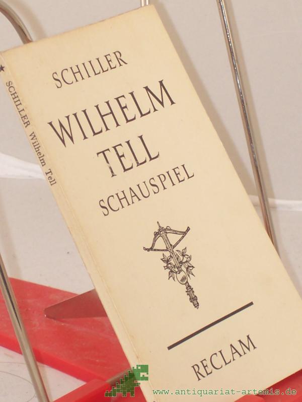 Artikelbild 1 des Artikels “Wilhelm Tell : Schauspiel / Friedrich Schiller “