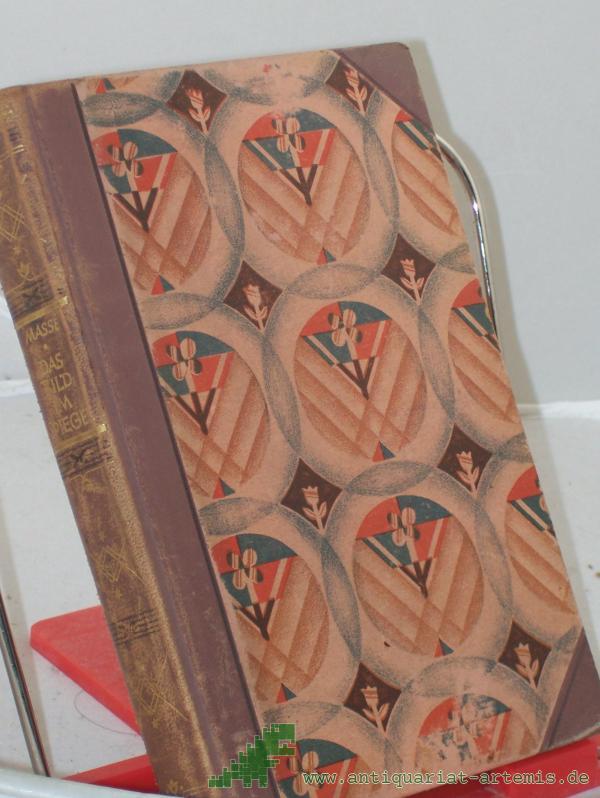 Product image 1 of the product “Das Bild im Spiegel : Novellen / Grete Massé ”