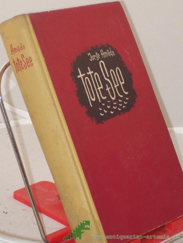 Artikelbild 1 des Artikels “Tote See : Roman / Jorge Amado. Deutsch von Herbert Bräuning “