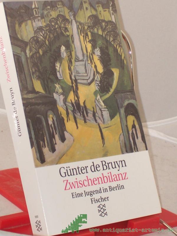 Artikelbild 1 des Artikels “Zwischenbilanz : eine Jugend in Berlin / Günter de Bruyn “
