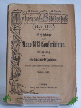 Product image 1 of the product “Geschichte eines Anno 1813 Conscribirten, Erdmann Chatrian ”