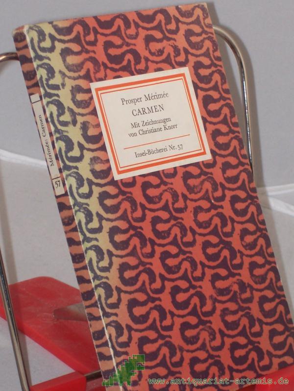 Artikelbild 1 des Artikels “Carmen : Novelle / Prosper Mérimee. Mit Zeichn. von Christiane Knorr. Übertr. von Franz Schnabel wurde f. diese Ausg. neu durchges. u. nach d. Original erg. Nachw. von Herbert Kühn “