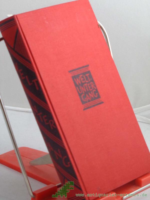 Product image 1 of the product “Weltuntergang : Roman e. Menschheit / Kopernikulus ”