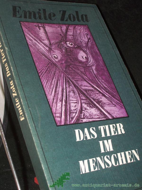 Product image 1 of the product “Das Tier im Menschen / Emile Zola. Übers. von Gerhard Krüger ”