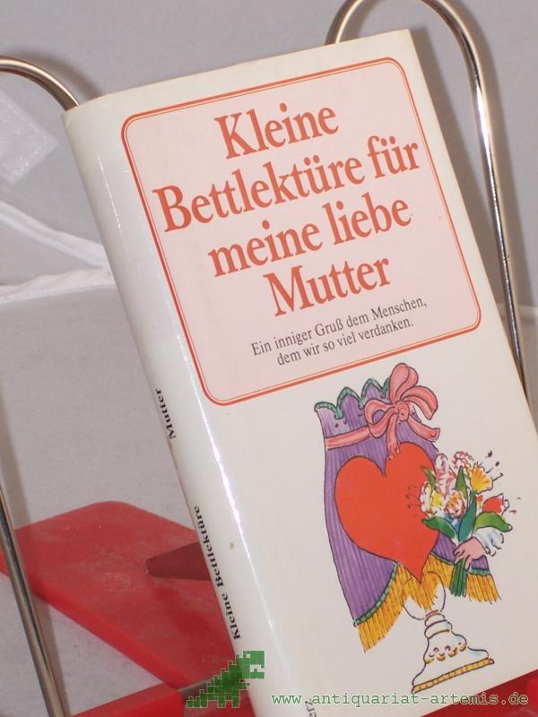 Product image 1 of the product “Kleine Bettlektüre für die liebe Mutter ”